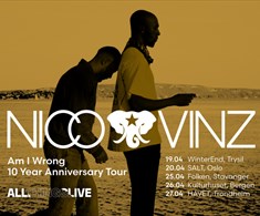 Nico & Vinz: Am I Wrong - 10 Year Anniversary Tour