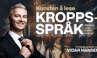 Kunsten å lese kroppsspråk med Vidar Hansen
