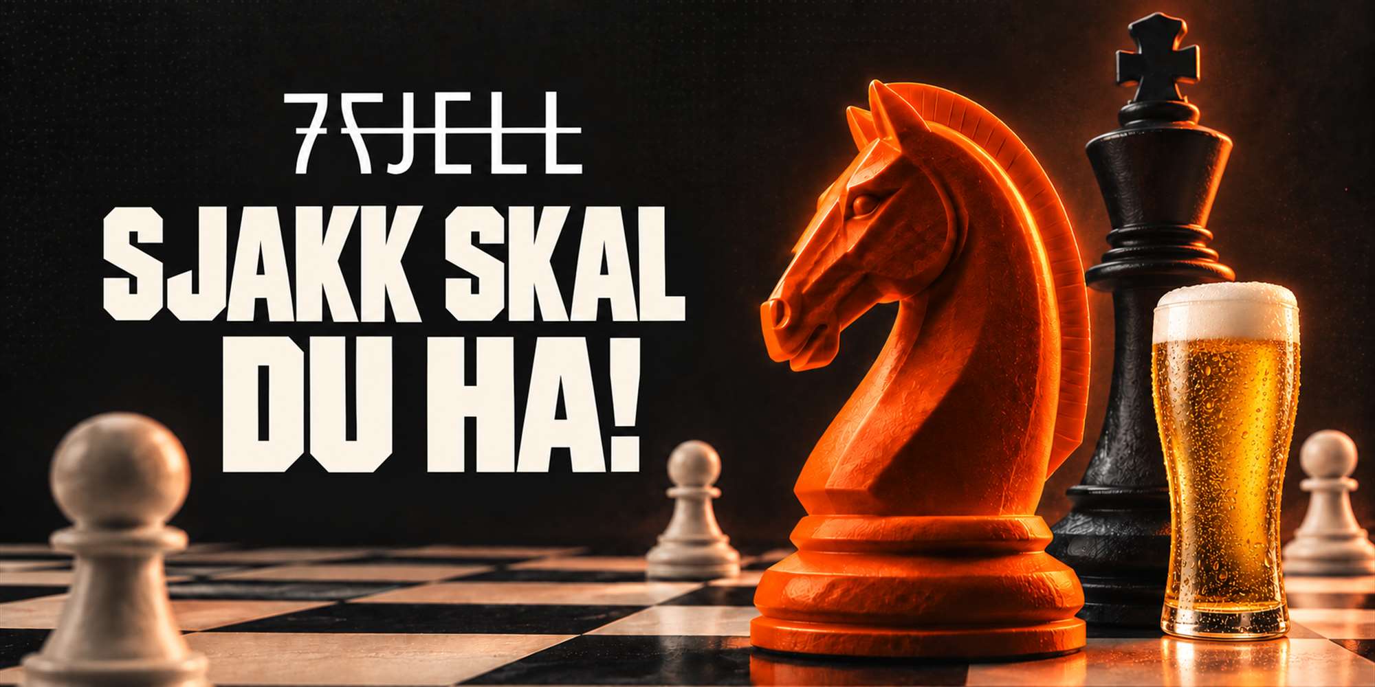 Sjakk Skal Du Ha