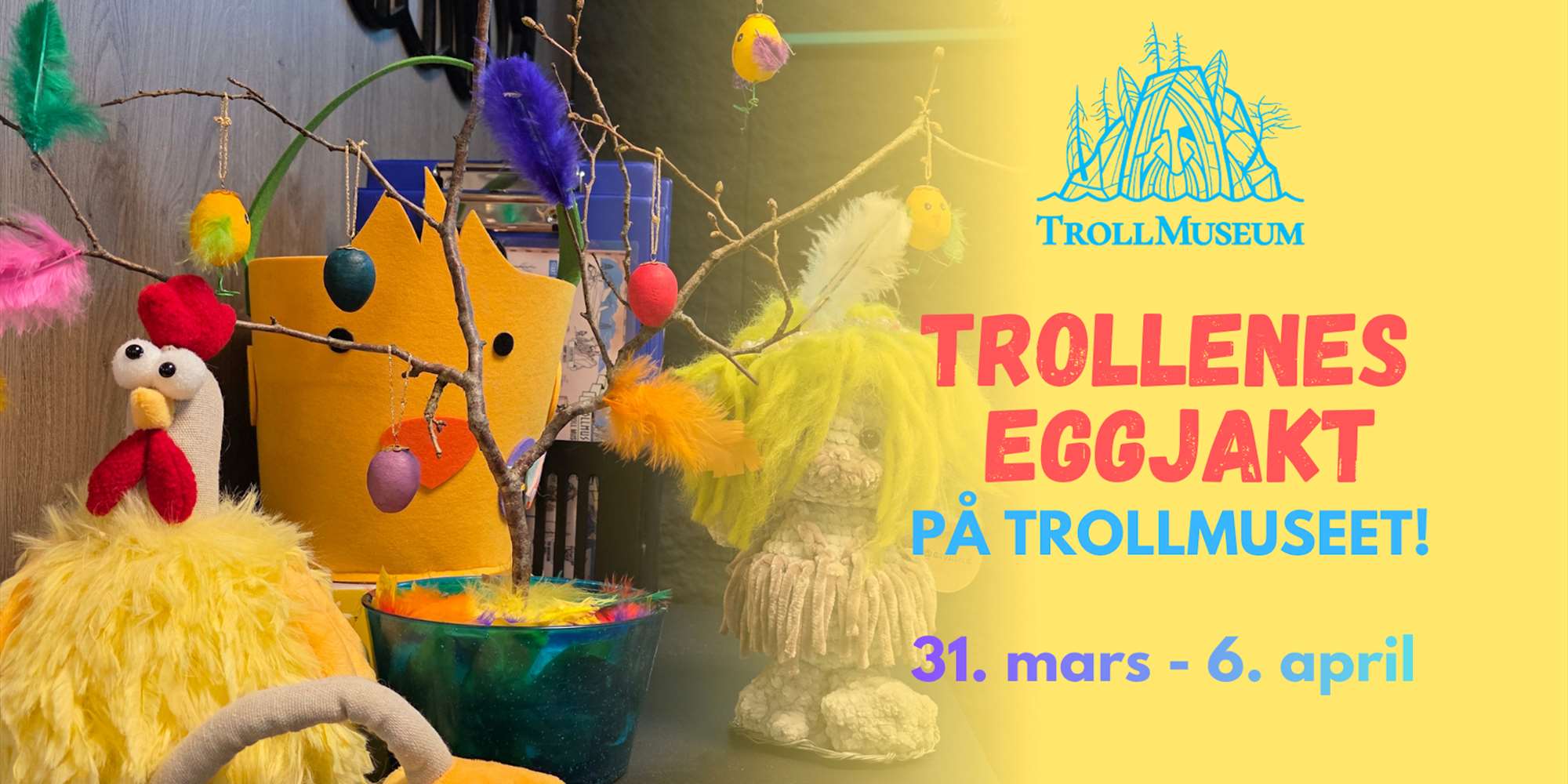 The Trolls' Egg Hunt in the Troll Museum