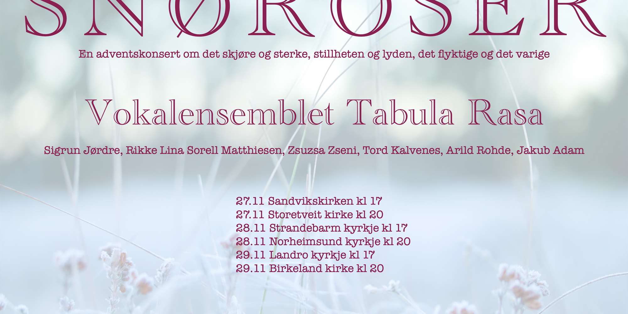 SNØROSER