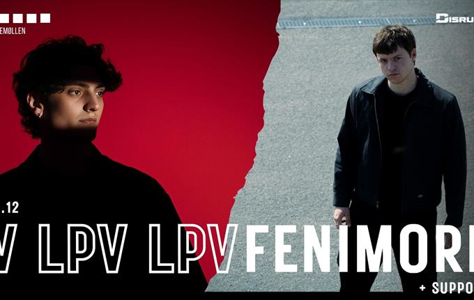 LPV + FENIM0RE @ VALSEMØLLEN
