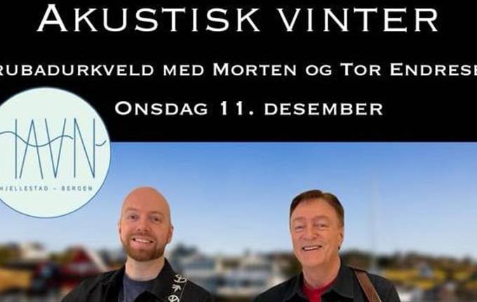 Akustisk vinter på HAVN med Morten & Tor Endresen