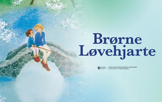 Teater Vestland – Brørne Løvehjarte