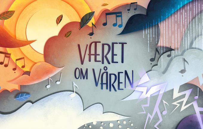 Været om våren - en konsert for de aller minste