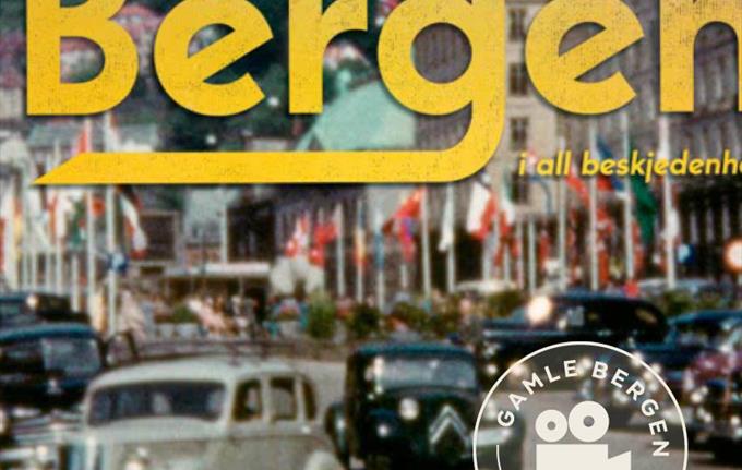 Kinofilmen: «BERGEN i all beskjedenhet»