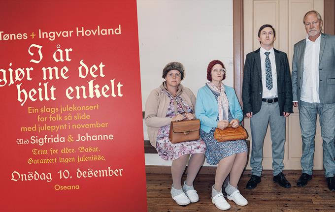 I år gjør me det heilt enkelt – ein slags julekonsert med Tønes og Ingvar Hovland