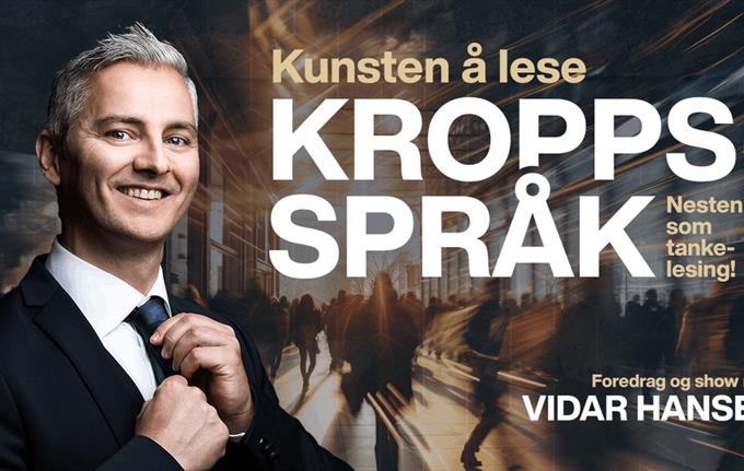 Kunsten å lese kroppsspråk med Vidar Hansen