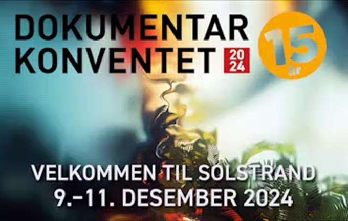 Dokumentarkonventet 2024: INSTITUSJON, TV-KANAL, FESTIVAL, DISTRIBUTØR O.L.