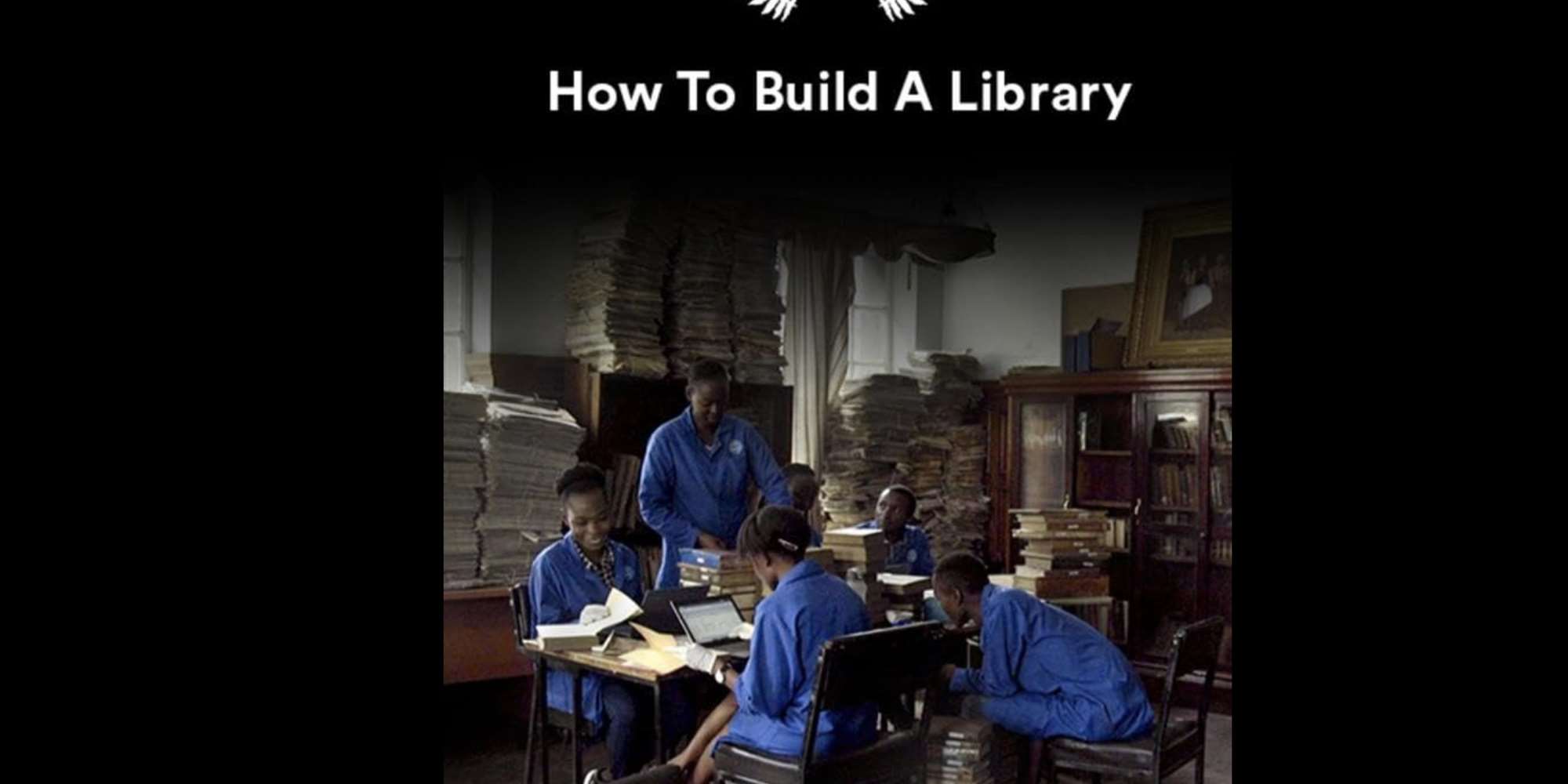 How to Build a Library (documentary film) How to Build a Library (documentary film)