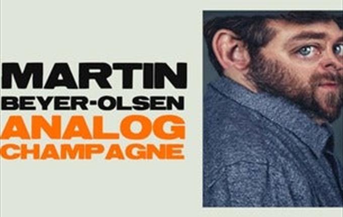 Analog Champagne – Med Martin Beyer-Olsen