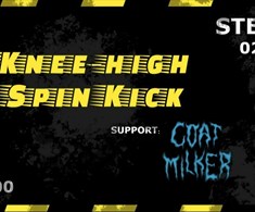 Knee-high Spin Kick + Goatmilker // STEREO