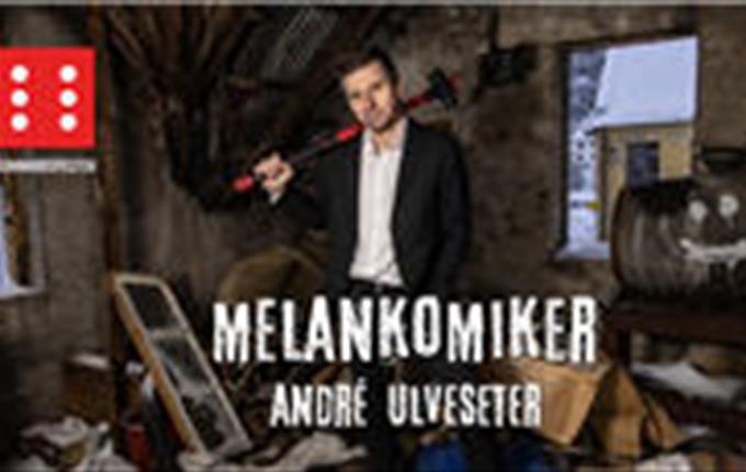Melankomiker / André Ulveseter