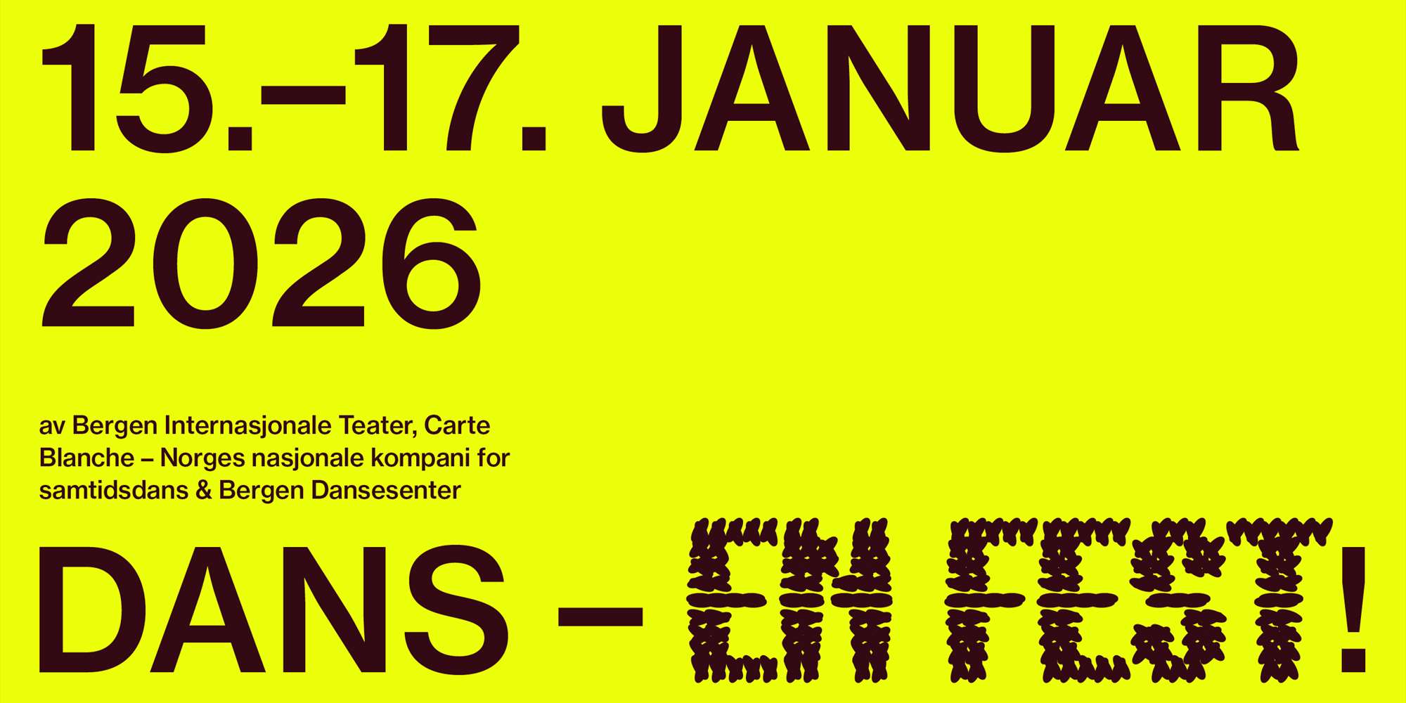Dans – en fest! 2026 Dans – en fest! 2026