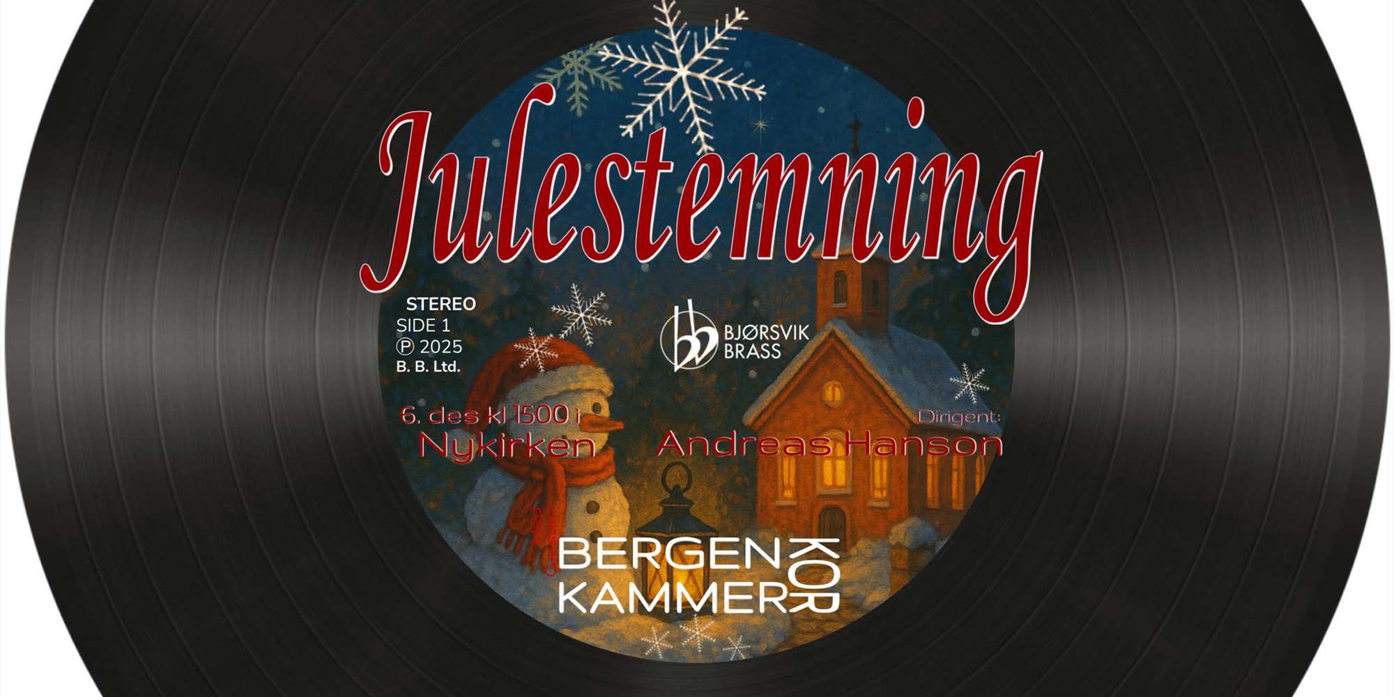 Julestemning med Bergen Kammerkor og Bjørsvik Brass Julestemning med Bergen Kammerkor og Bjørsvik Brass