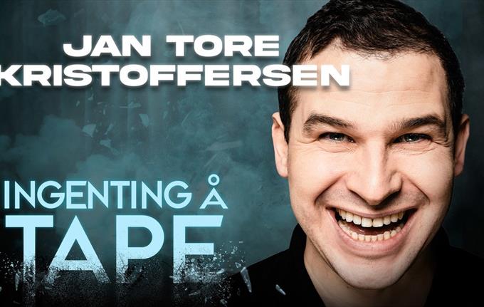 PRØVEFORESTILLING Jan Tore Kristoffersen - Ingenting å tape